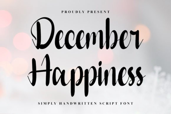 December Happiness: A Premium Script Font for Editorial Design