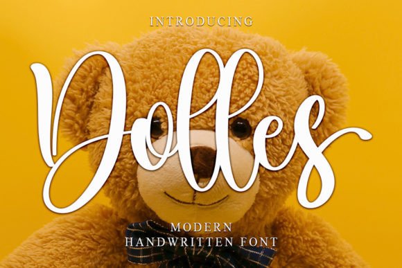 Dolles: A Handwritten Font That Makes Your Campaign Stand Out