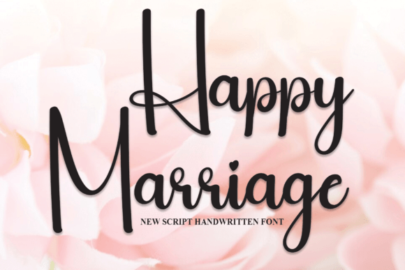 Happy Marriage: A Handwritten Font That Feels Like Home