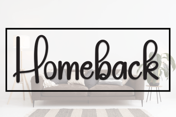 Homeback: A Premium Script Font for Scroll-Stopping Brand Content