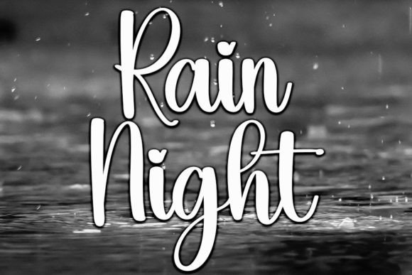 Rain Night Font: A Handwritten Typeface That Feels Like a Quiet Rain on Glass