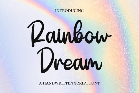 Rainbow Dream: A Handwritten Font for Editorial Charm