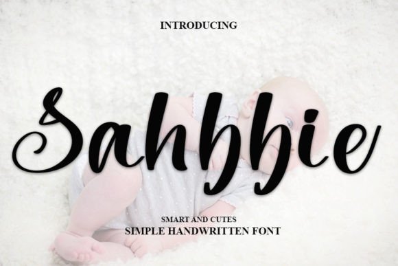 Sahbbie: A Handwritten Font That Makes Your Campaigns Instantly Recognizable