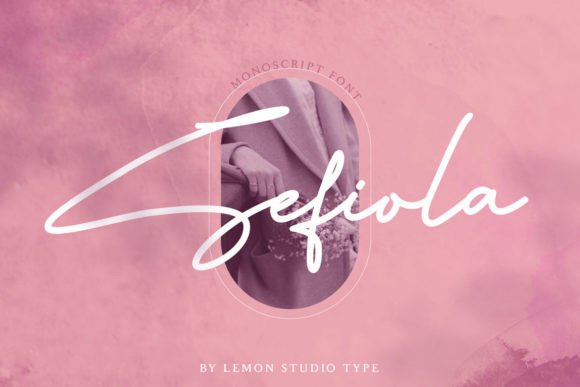 Sefiola: A Refined Script for Real Brand Work