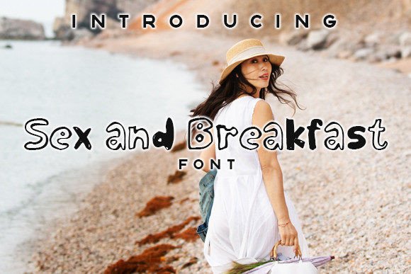 Sex and Breakfast: A Playful Script Font for Scroll-Stopping Campaigns