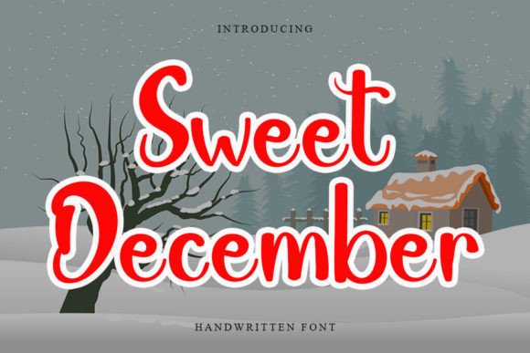 Sweet December: A Handwritten Font That Feels Like a Thoughtful Signature