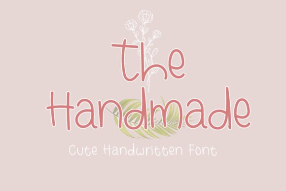 The Handmade Font: A Joyful Script for Campaign Headlines