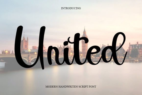 United: A Handwritten Font That Makes Your Campaign Stand Out