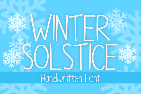 Winter Solstice: A Handwritten Font That Feels Like Home